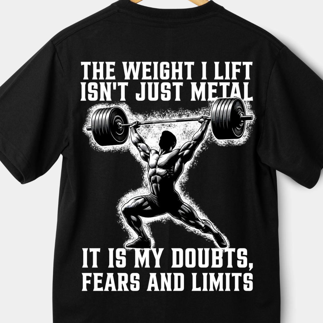 Premium Oversized - The Weight I Lift Isn't Just A Metal