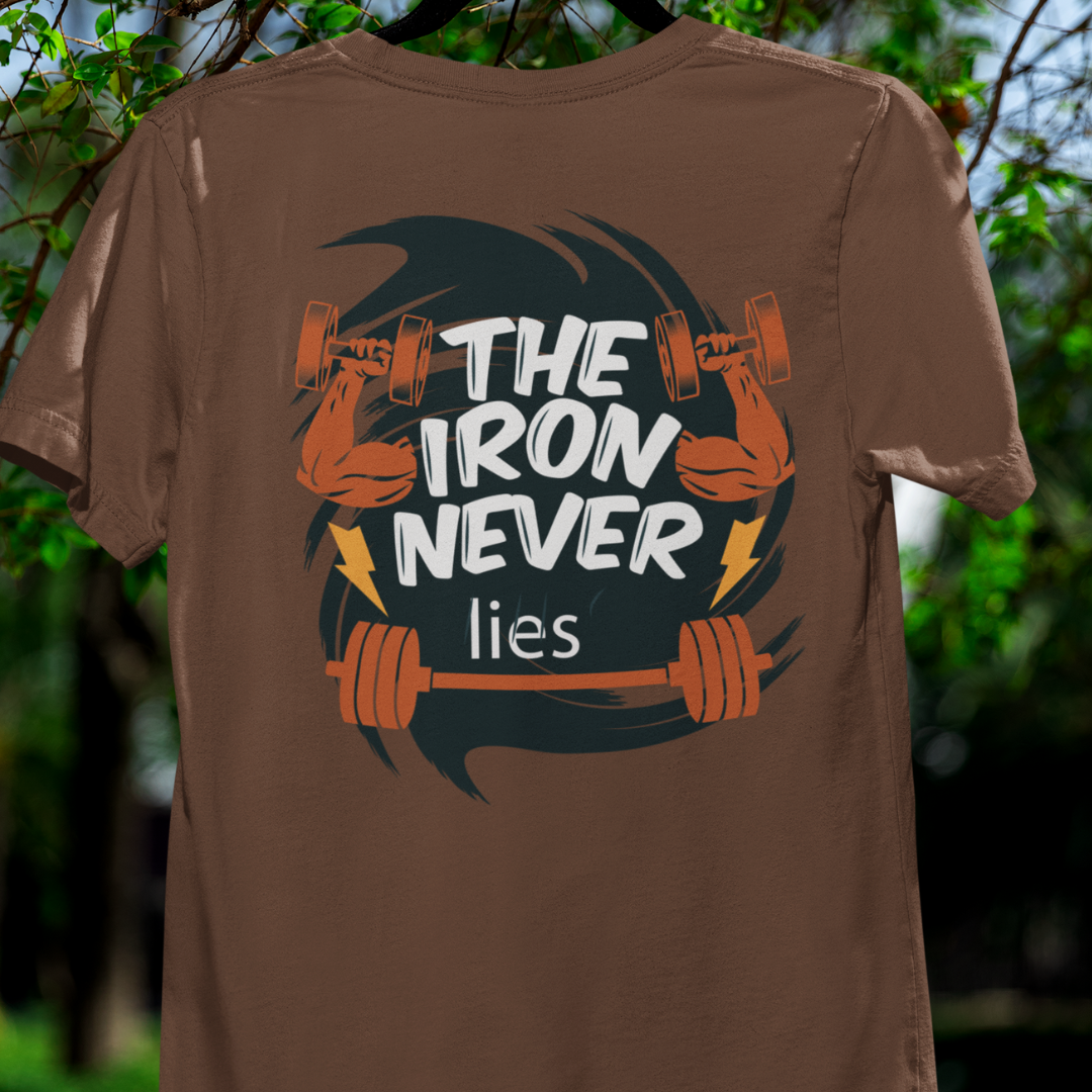 The Iron Never Lies - Round Neck Classic