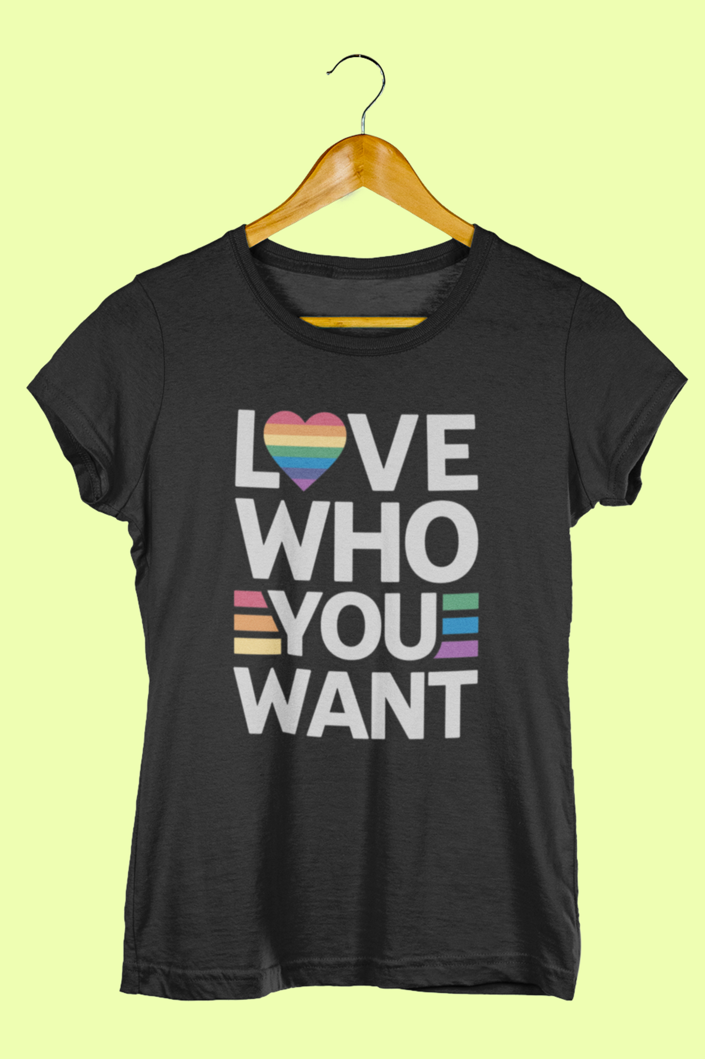 Love What You Want - Women's Crew Neck T-shirt