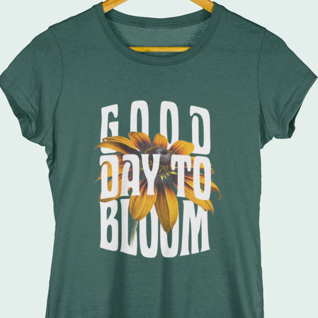 Good Day To Bloom - Women's Crew Neck T-shirt