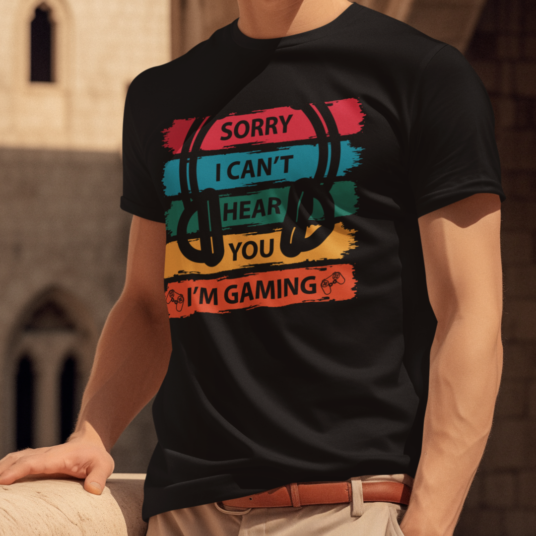Sorry I Can't Hear You - I'm Gaming