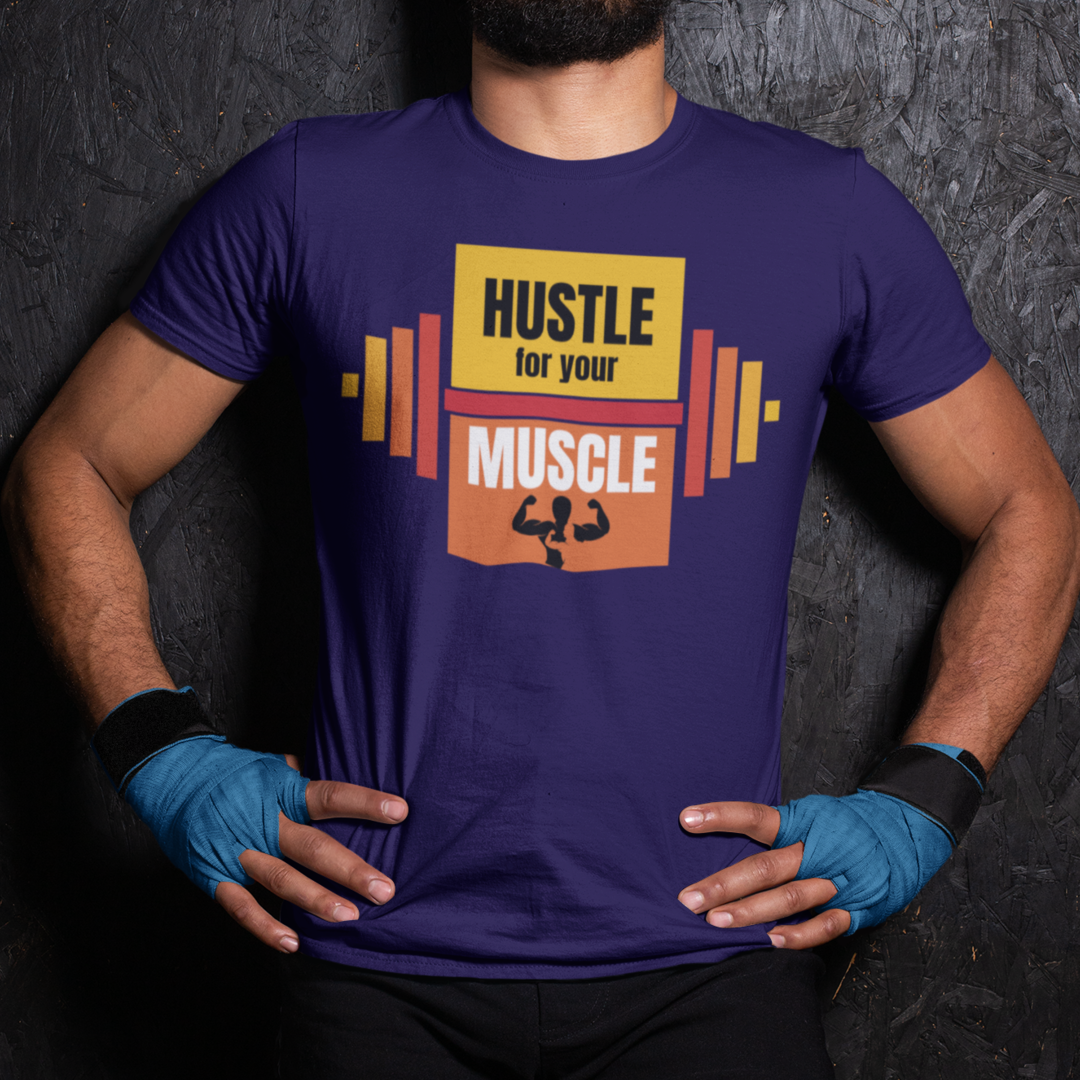 Hustle for your Muscle - Round Neck Classic
