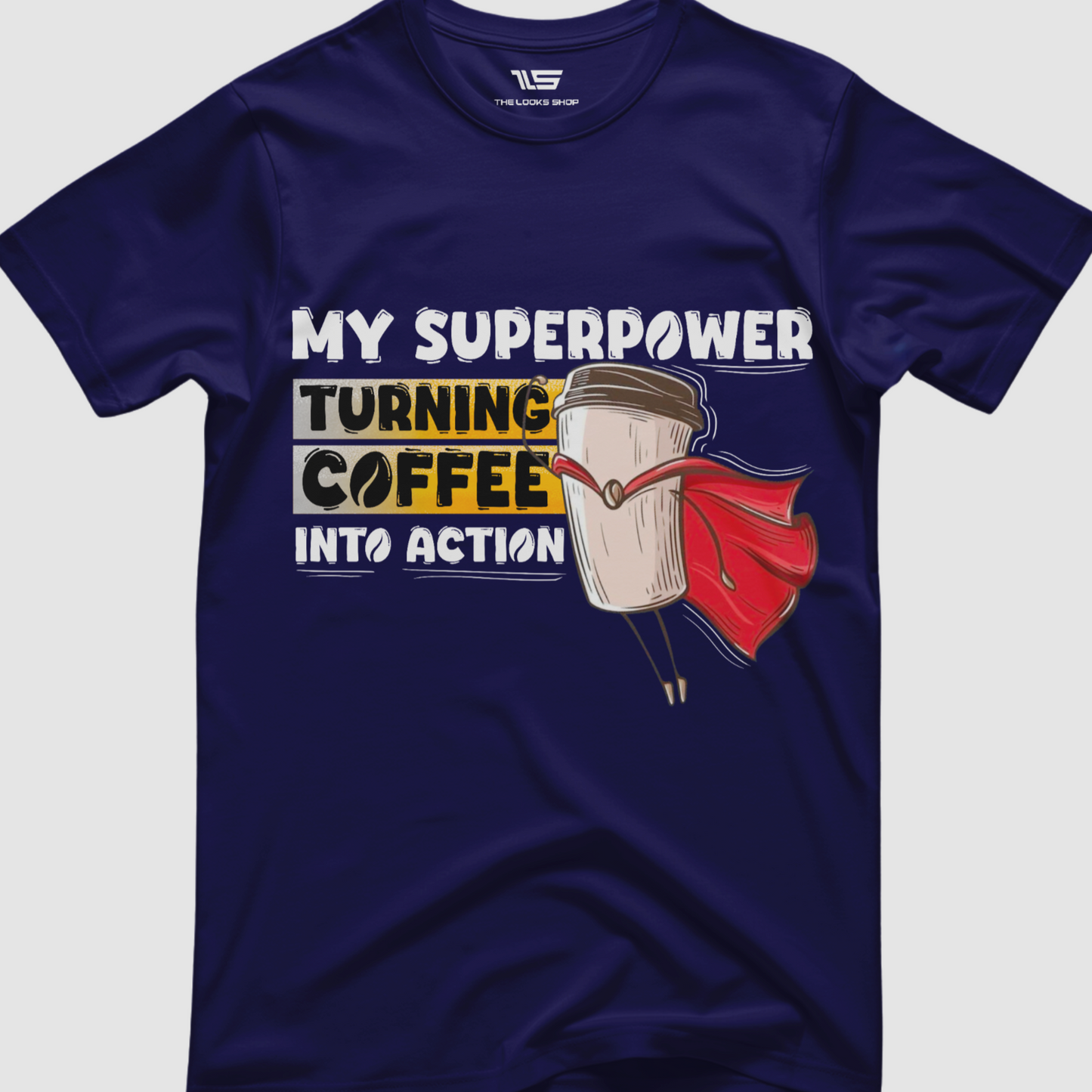 My Superpower Turning Coffee Into Action - Classic Crew T-shirt