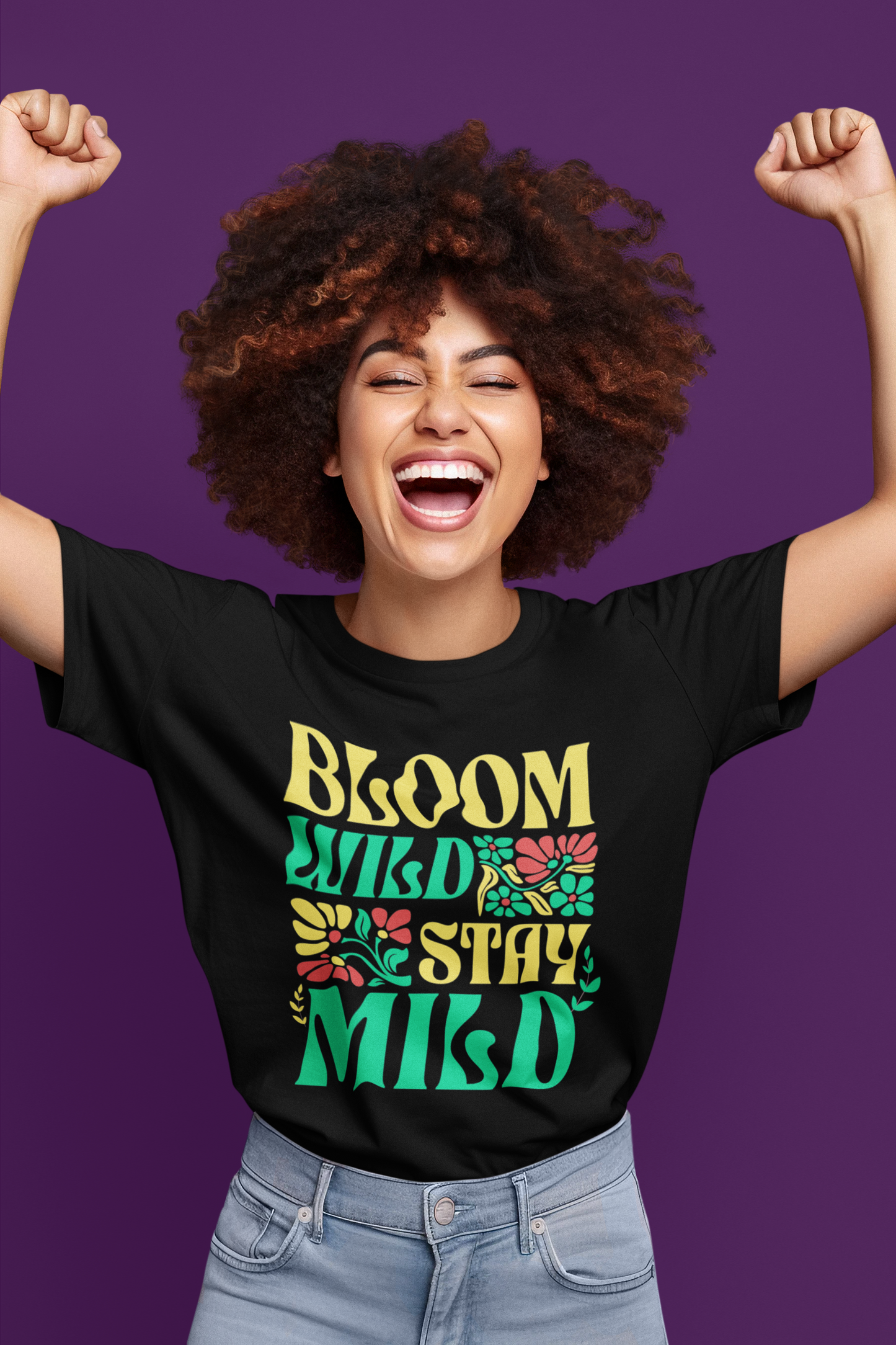 Bloom Wild Stay Mild - Women's Crew Neck Tee