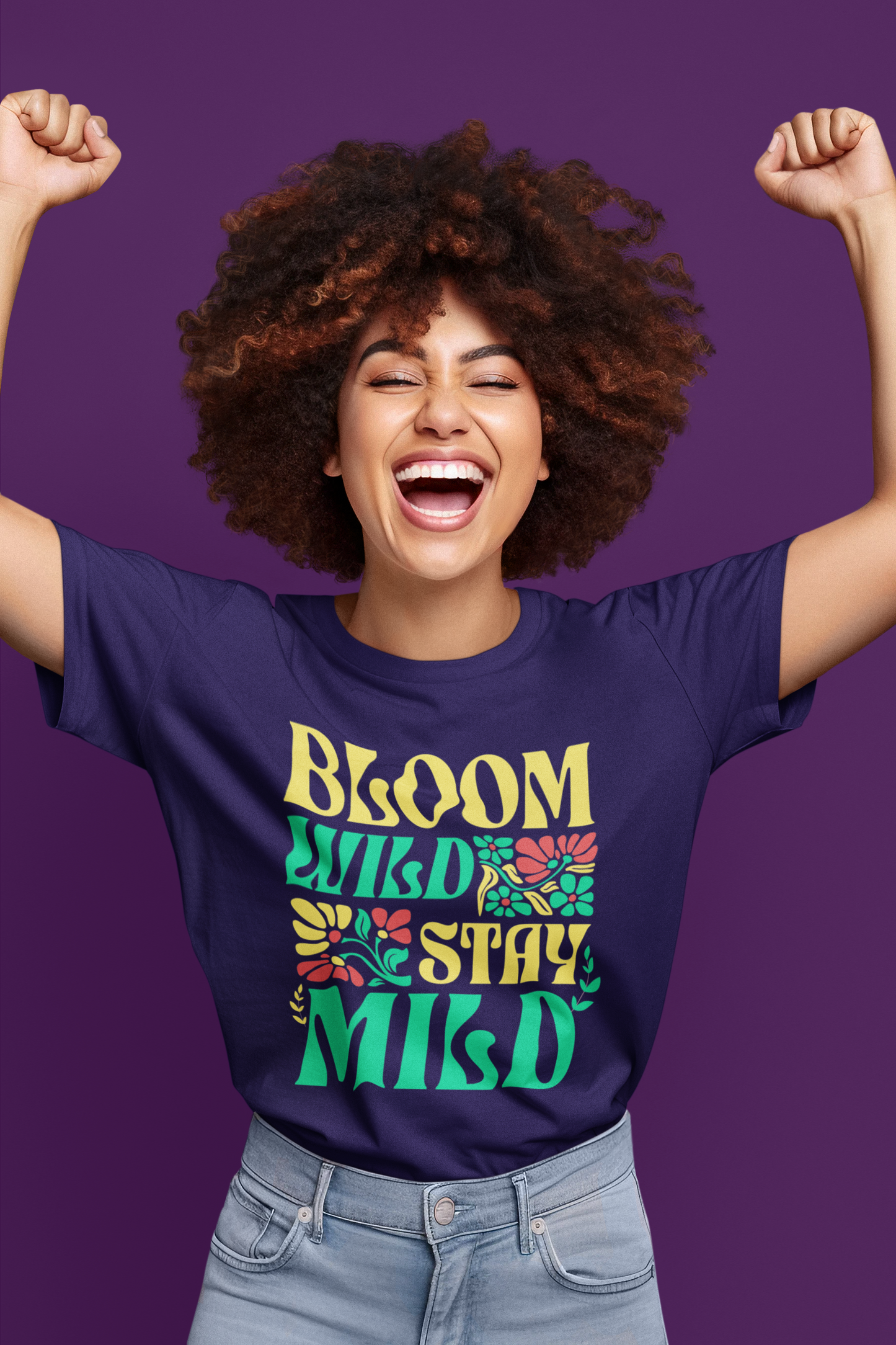 Bloom Wild Stay Mild - Women's Crew Neck Tee