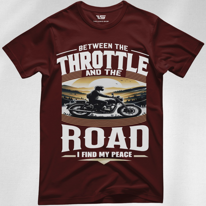 Between The Throttle And The Road I Find My Peace