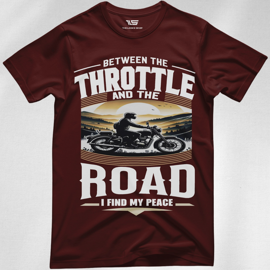 Between The Throttle And The Road I Find My Peace