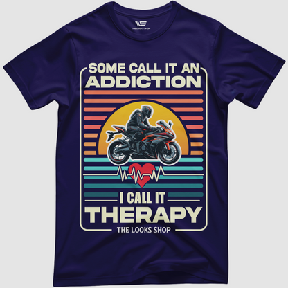 Some Call It Addiction - I Call It Therapy - Classic Crew T-Shirt
