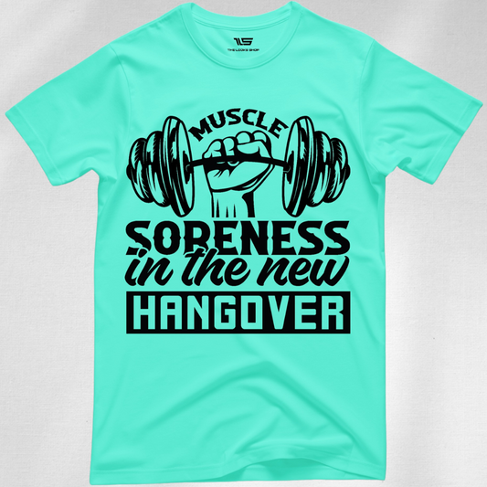 Muscle Soreness Is The New Hangover - Men's Crew Neck Tshirt