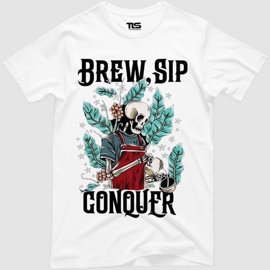 Brew, SIP, Conquer - Classic Unisex T-Shirt