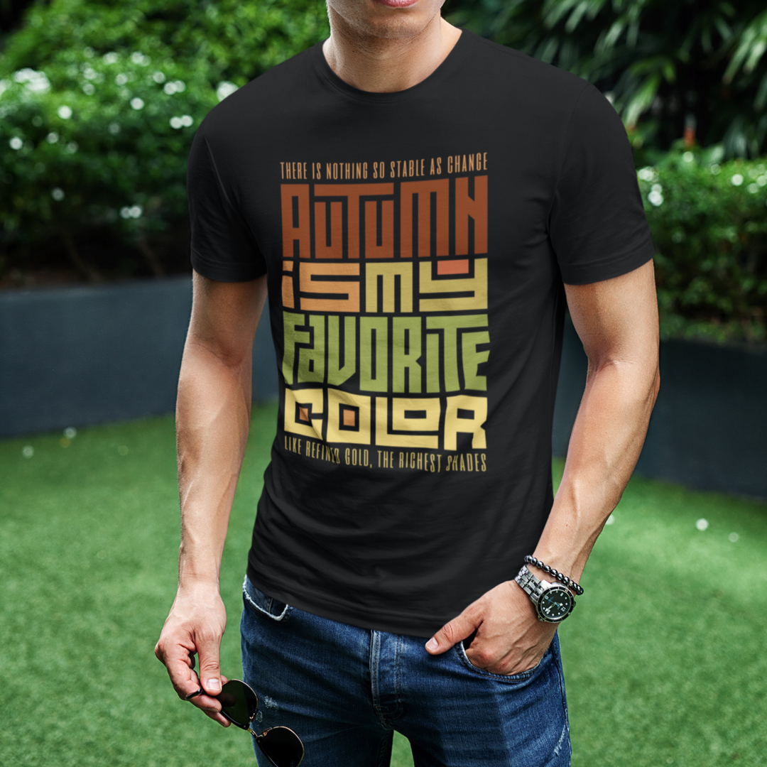 Autumn Is My Favorite Color - Classic Tshirt