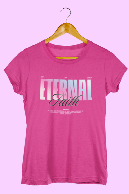 Eternal Faith - Women's Crew Neck T-shirt