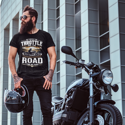 Between The Throttle And The Road I Find My Peace