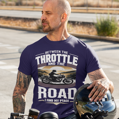 Between The Throttle And The Road I Find My Peace