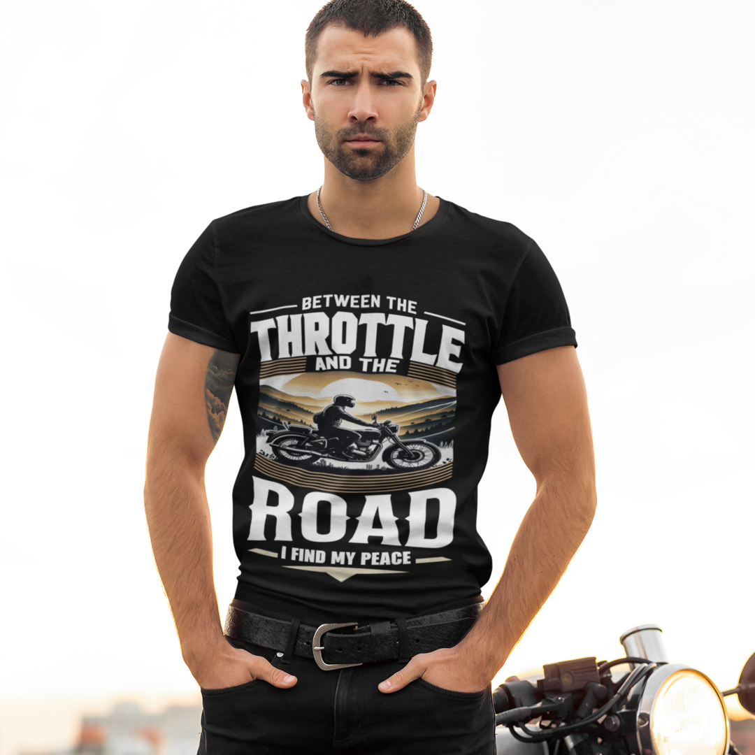 Between The Throttle And The Road I Find My Peace